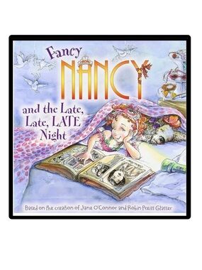 BUNDLE & SAVE🎉 Fancy Nancy and the Late, Late, Late Night Softcover Book